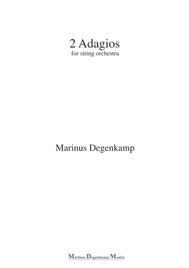 2 Adagios for string orchestra