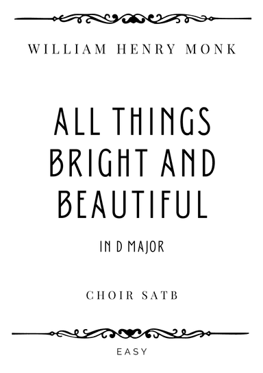 Monk - All Thing Bright and Beautiful in D Major - Easy (arr. Piacere Music Sheets)