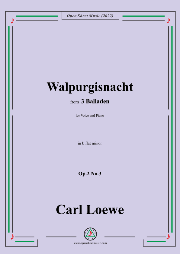 Loewe-Walpurgisnacht,in b flat minor,Op.2 No.3,from 3 Balladen,for Voice and Piano (arr. OSM Press)