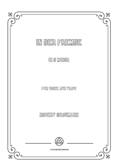 Schumann-In der Fremde in d minor,for Voice and Piano (arr. MSM)