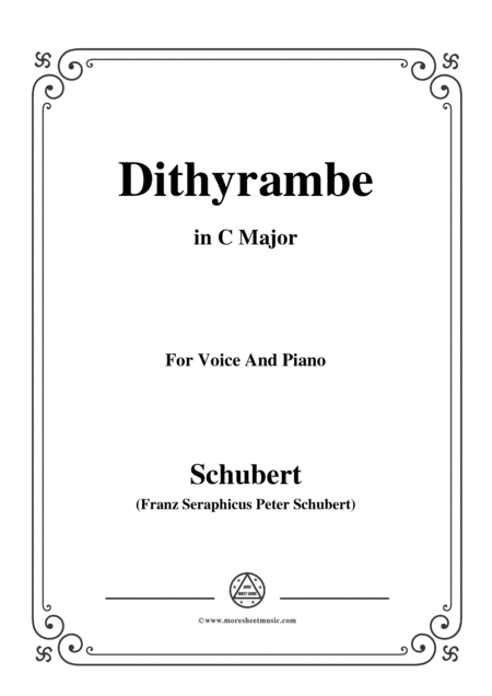 Schubert-Dithyrambe,Op.60 No.2,in C Major,for Voice&Piano (arr. MSM)
