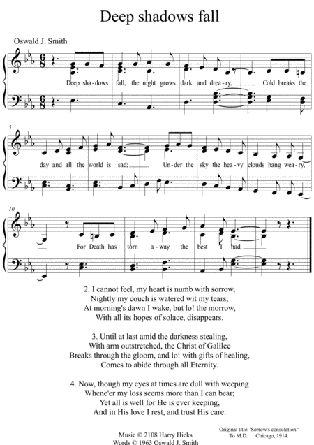 Deep shadows fall. A new tune to a wonderful Oswald Smith hymn.