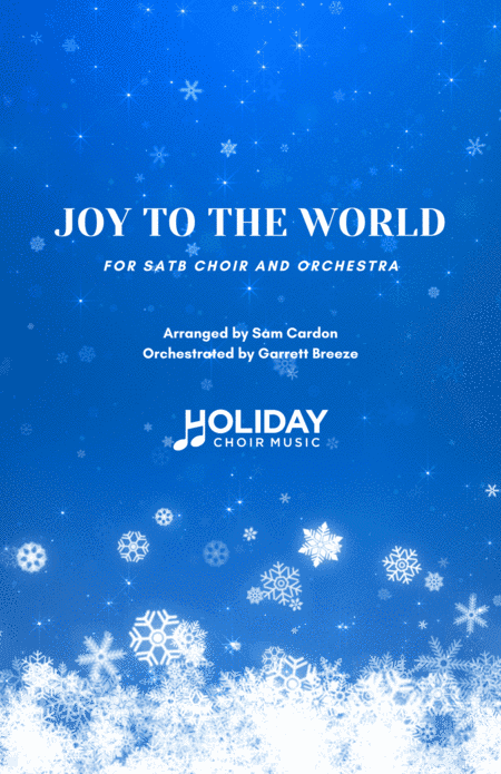 Joy to the World (Orchestra Accompaniment) (arr. Sam Cardon, Garrett Breeze)