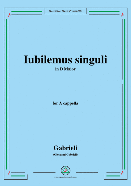 Gabrieli,Giovanni-Iubilemus singuli,in D Major,for A cappella (arr. MSM)