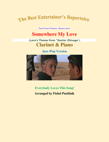 Somewhere, My Love (arr. Fishel Pustilnik)