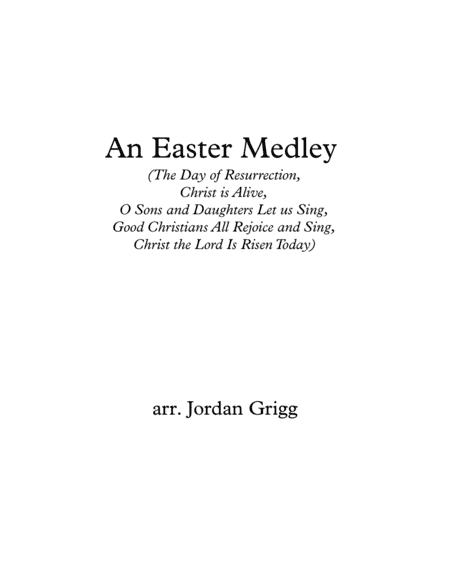 An Easter Medley (for solo horn and small ensemble) (arr. Jordan Grigg)