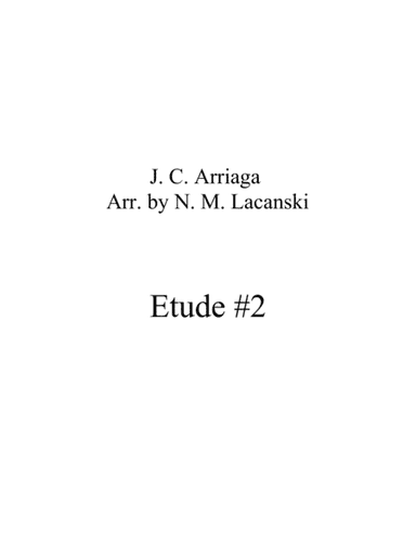 Etude #2 (arr. Nick Lacanski)