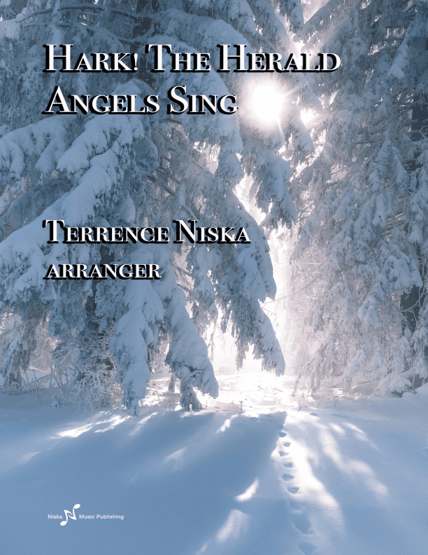 Hark! The Herald Angels Sing (arr. Terrence Niska)