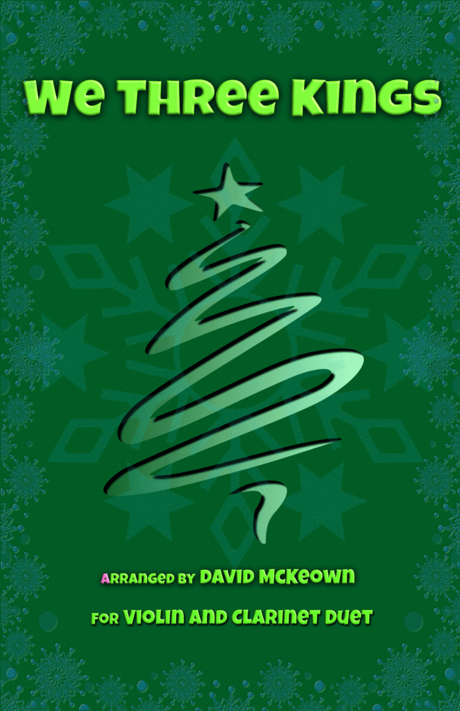 We Three Kings, Jazz style, for Violin and Clarinet Duet (arr. David McKeown)