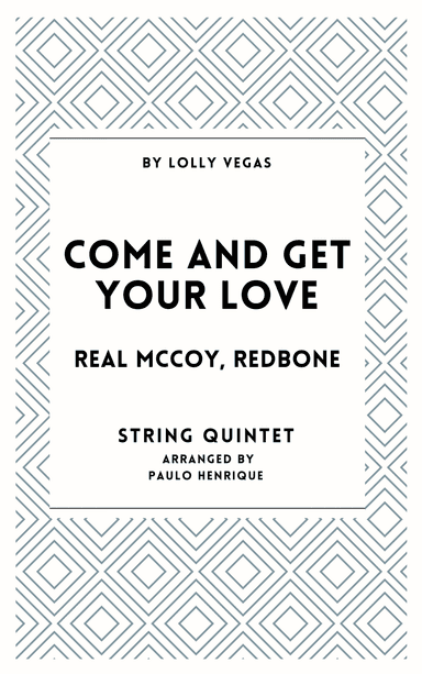 Come And Get Your Love (arr. Paulo Henrique)
