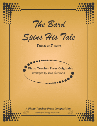The Bard Spins His Tale