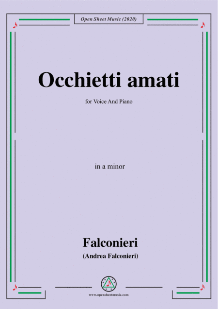 Falconieri-Occhietti amati,in a minor,for Voice and Piano (arr. MSM)