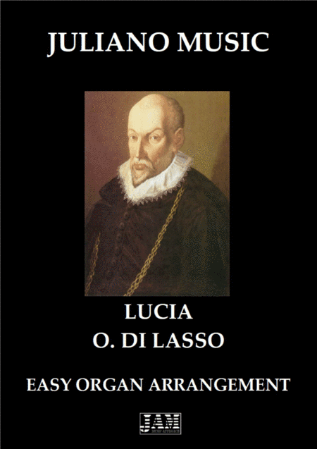 LUCIA (EASY ORGAN) - O. DI LASSO (arr. Juliano Music)