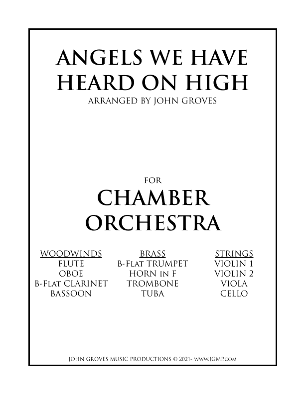 Angels We Have Heard On High - Chamber Orchestra (arr. John Groves)