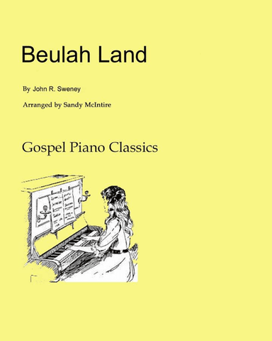 Beulah Land (arr. Sandy McIntire)
