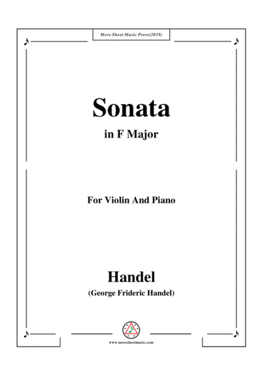 Handel-Violin Sonata in F Major,for Violin and Piano (arr. MSM)