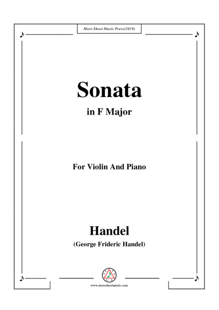 Handel-Violin Sonata in F Major,for Violin and Piano (arr. MSM)