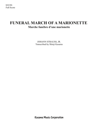 Funeral March of a Marionette (Marche funèbre d’une marionette) (8/5 x 11) (arr. Shinji Kasama)