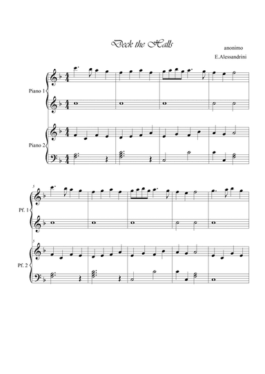 Deck the halls. Piano 4 hands (arr. Ester Alessandrini)