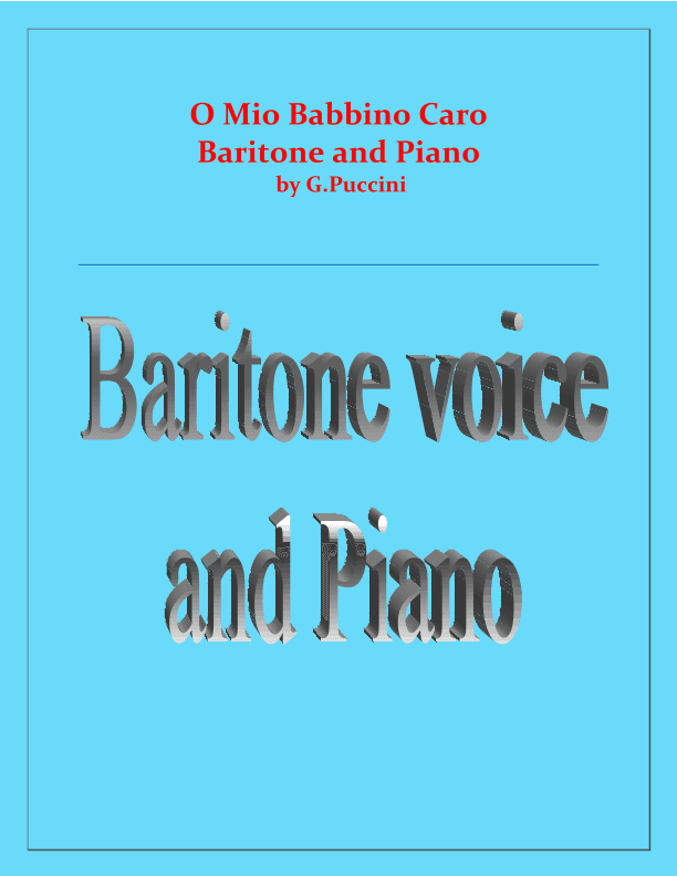 O Mio Babbino Caro - G.Puccini - Baritone and Piano (arr. Raymond Fenech)