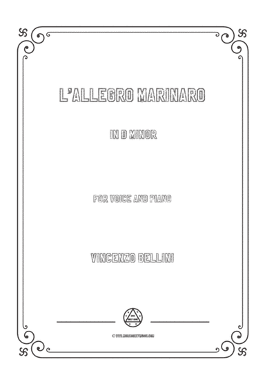 Bellini-L'allegro marinaro in d minor,for voice and piano (arr. MSM)