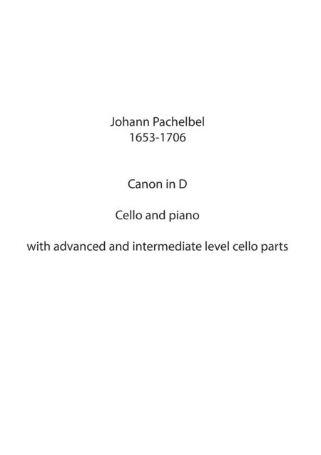 Johann Pachelbel Canon for Cello (two versions - advanced and intermediate) and Piano (arr. Maxim Kozlov)