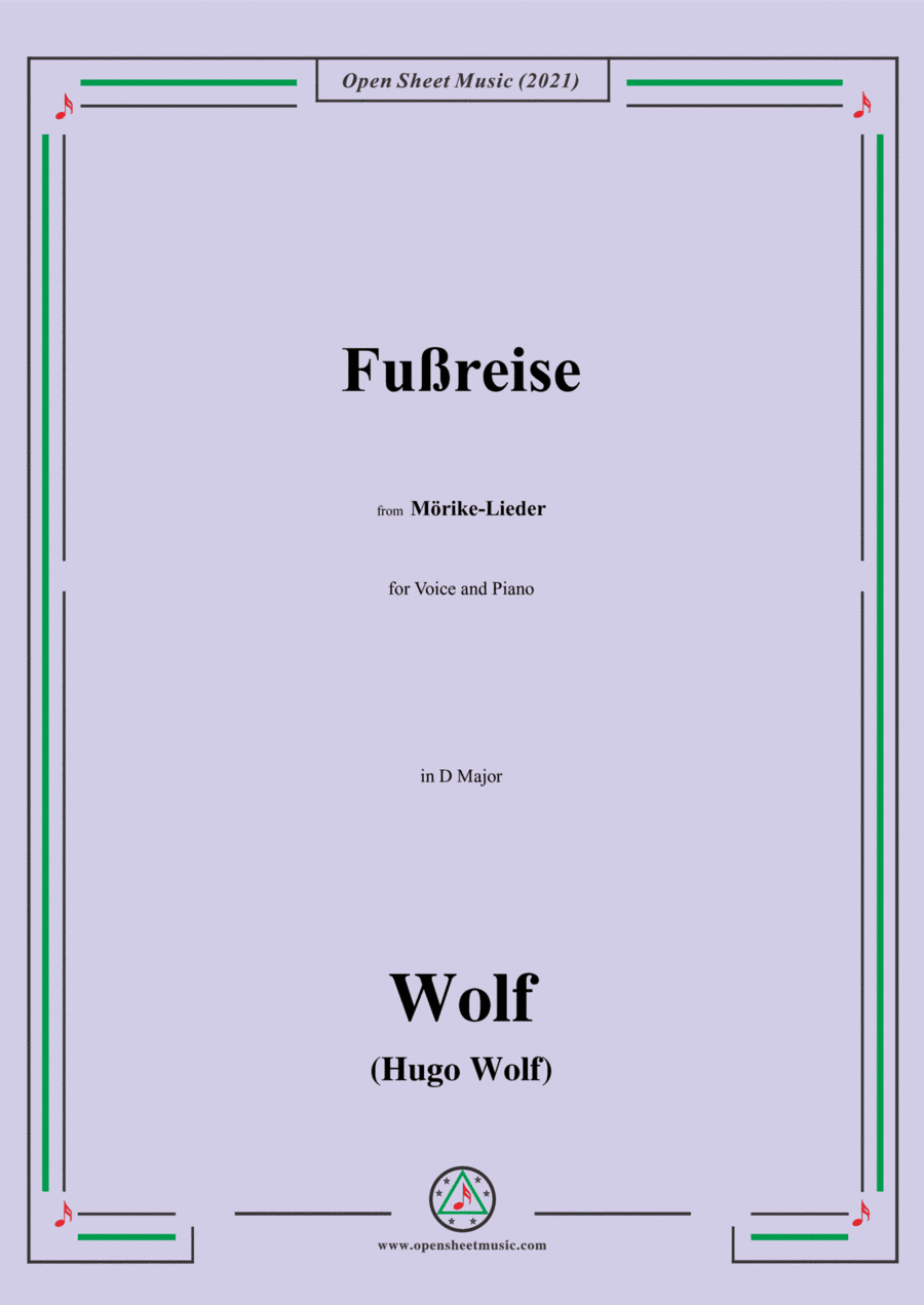 Wolf-Fußreise,in D Major,IHW 22 No.10,from Morike-Lieder,for Voice and Piano (arr. Open Cloud)