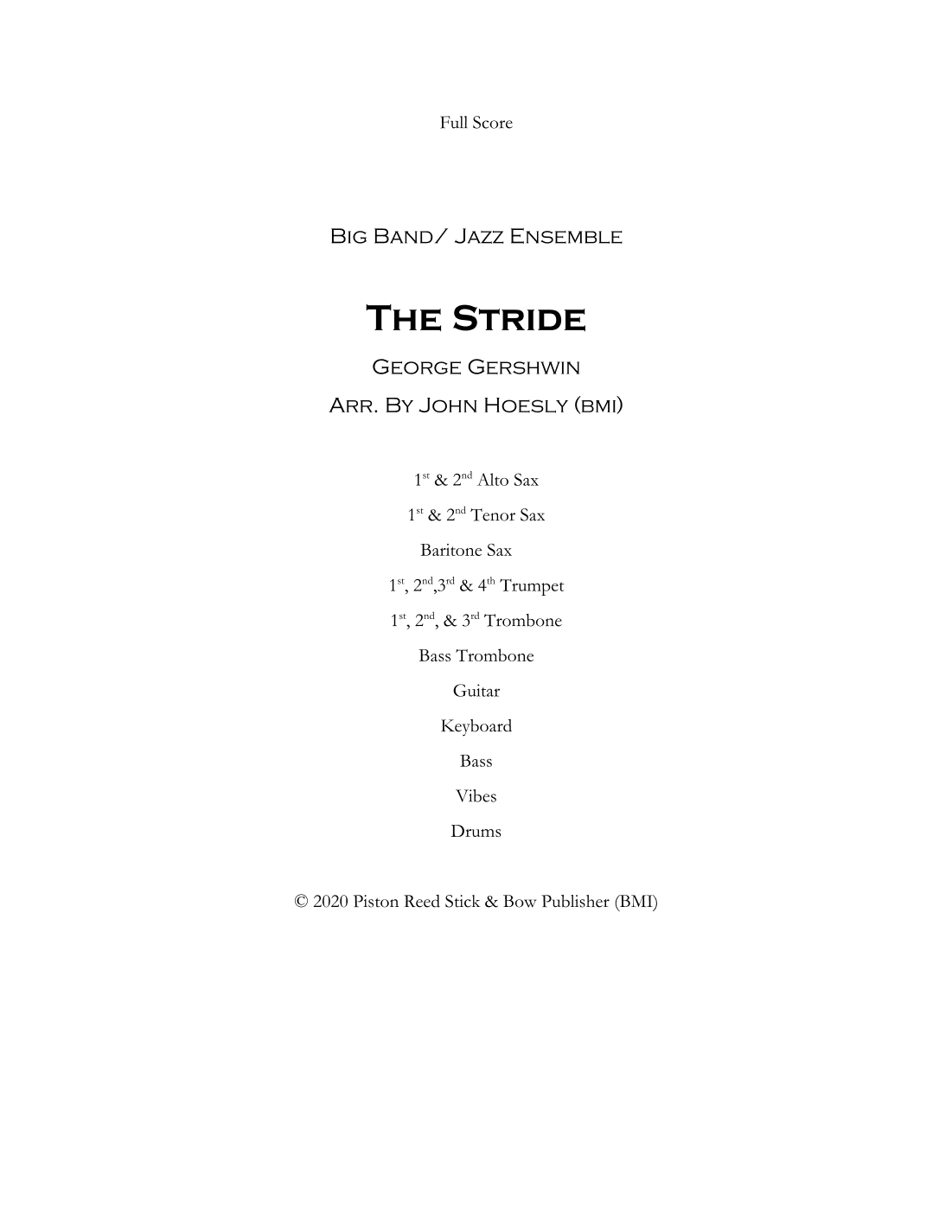 Stride, The: from Rhapsody In Blue- jazz ensemble big band (arr. John Hoesly)