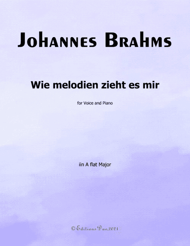 Wie melodien zieht es mir,by Brahms,in A flat Major (arr. Editions Dao)