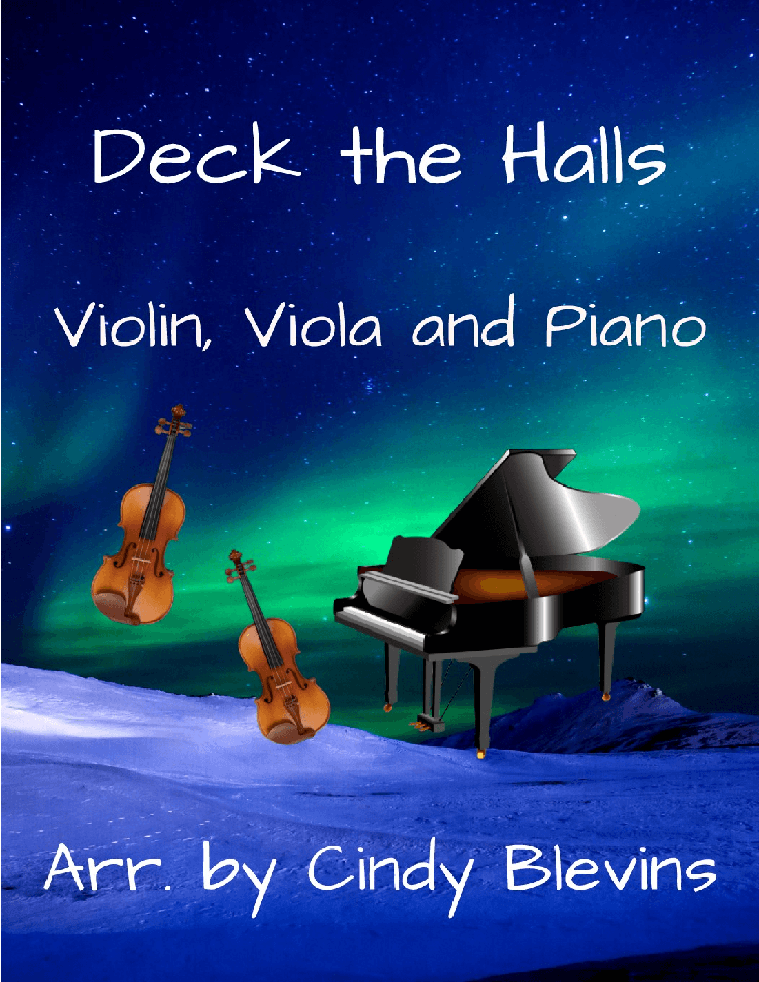 Deck the Halls, for Violin, Viola and Piano (arr. c)