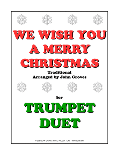 We Wish You A Merry Christmas - Trumpet Duet (arr. John Groves)