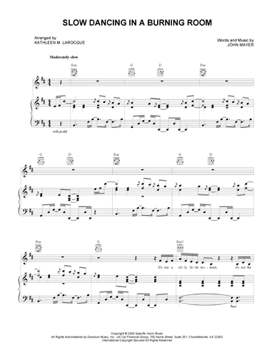 Slow Dancing In A Burning Room (arr. Kathleen M. LaRocque)