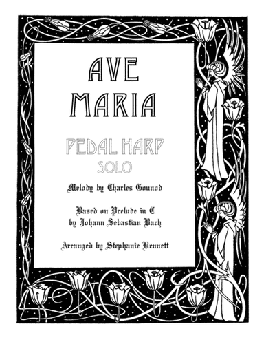 Ave Maria by Bach & Gounod, Pedal Harp Solo (arr. Stephanie Bennett)