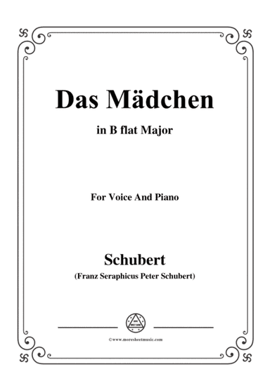 Schubert-Das Mädchen,in B flat Major,for Voice&Piano (arr. MSM)