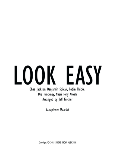 Look Easy (arr. Jeff Tincher)