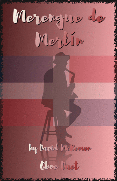 Merengue de Merlín, for Oboe Duet