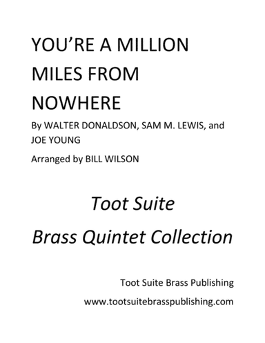 You're a Million Miles from Nowhere (arr. Bill Wilson)