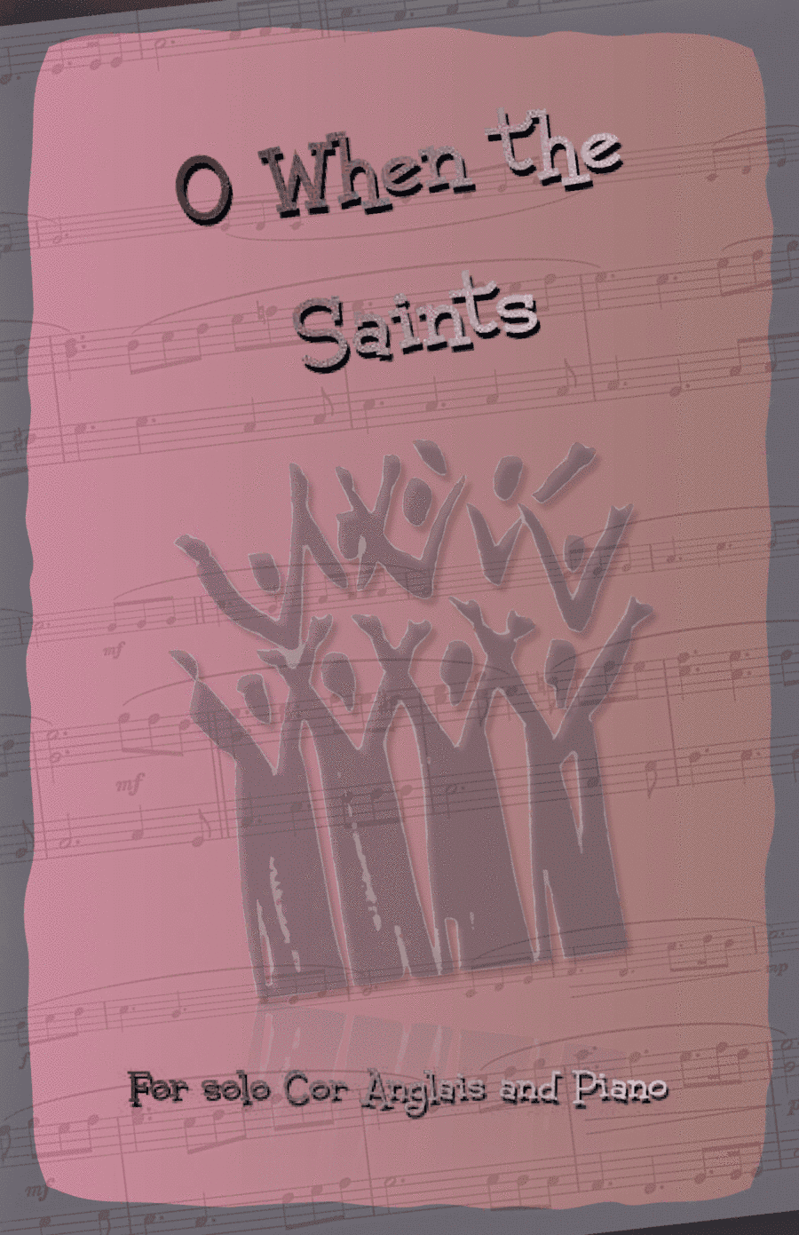 O When the Saints, Gospel Song for Cor Anglais and Piano (arr. David McKeown)