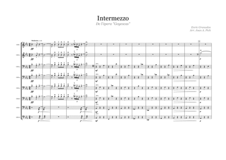 Intermezzo from the opera "Goyescas" for cello octet (arr. Joan A. Pich)