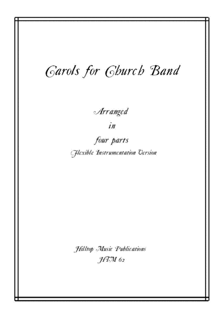 Carols for a Church Band (arr. A. L. Wyver)