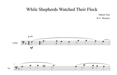 While Shepherds Watched Their Flock (Cello Solo) (arr. B. C. Dockery)