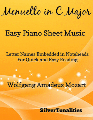 Menuetto in C Major Easy Piano Sheet Music (arr. SilverTonalities)