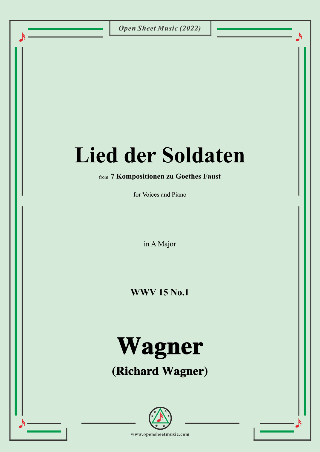 R. Wagner-Lied der Soldaten,in A Major,WWV 15 No.1 (arr. OSM Press)
