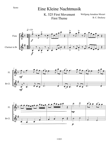 Eine Kleine Nachtmusik (A Little Night Music) K. 525 Mvmt. I for Flute and Clarinet Duet (arr. B. C. Dockery)