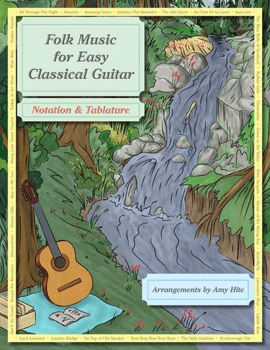 Folk Music for Easy Classical Guitar (Notation & Tablature) (arr. Amy Hite)