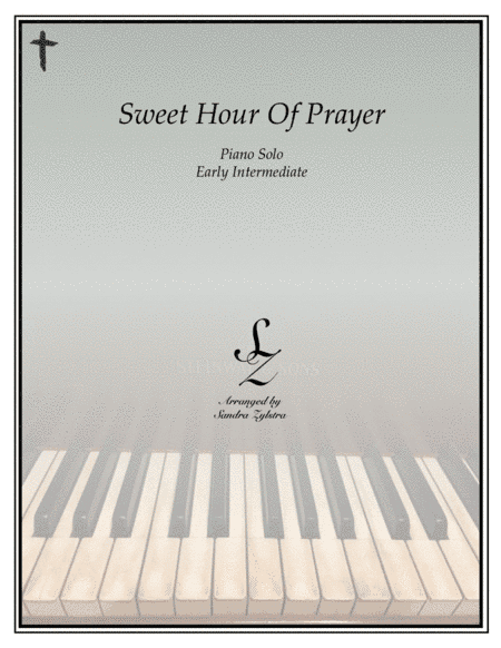 Sweet Hour Of Prayer (early intermediate hymn) (arr. Sandra Zylstra)