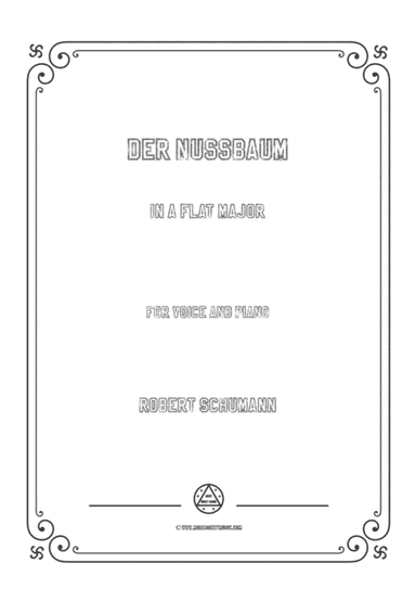 Schumann-Der Nussbaum in A flat Major,for Voice and Piano (arr. MSM)