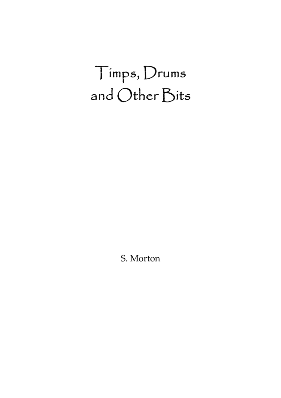 Timps, Drums & Other Bits!