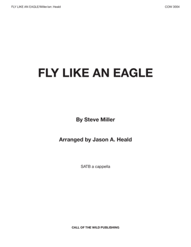 Fly Like An Eagle (arr. Jason A. Heald)