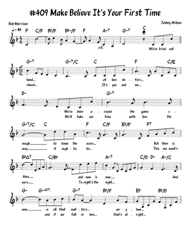Make Believe It's Your First Time (arr. John Fries)